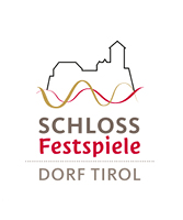 Schlossfestspiele Dorf Tirol 2025 (15 luglio &#8211; 11 agosto) &#8211; in lingua tedesca